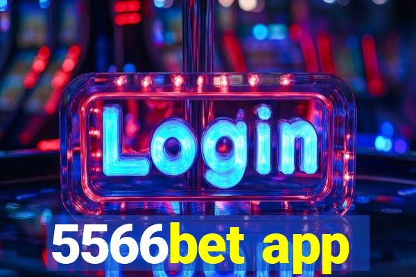 5566bet app